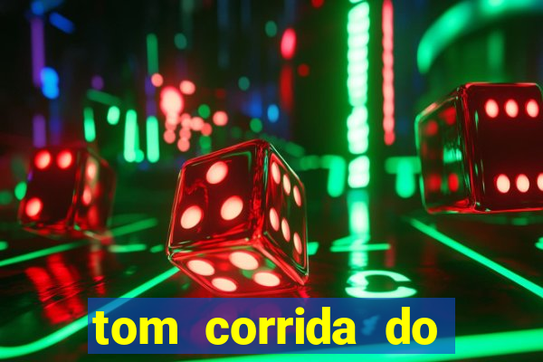 tom corrida do ouro dinheiro infinito